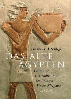 Das Alte Ägypten | Hermann A. Schlögl