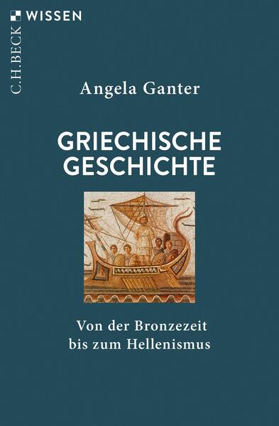 Griechische Geschichte | Angela Ganter