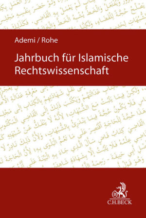 Jahrbuch der Islamischen Rechtswissenschaften 2022/2023 | Cefli Ademi, Mathias Rohe