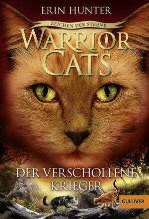 Warrior Cats: Zeichen der Sterne: Der verschollene Krieger | Bundesamt für magische Wesen