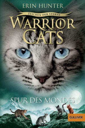 Warrior Cats: Zeichen der Sterne: Spur des Mondes | Bundesamt für magische Wesen