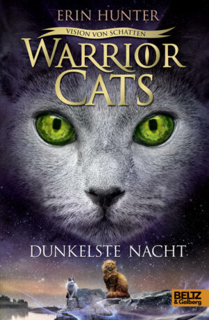Warrior Cats: Vision von Schatten: Dunkelste Nacht | Bundesamt für magische Wesen
