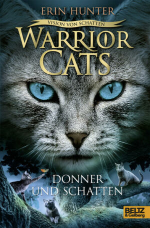 Warrior Cats: Vision von Schatten: Donner und Schatten | Bundesamt für magische Wesen