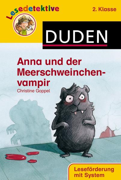 Anna und der Meerschweinchenvampir (2. Klasse) | Bundesamt für magische Wesen
