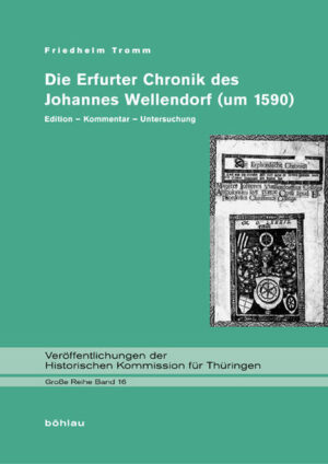 Die Erfurter Chronik des Johannes Wellendorf (um 1590) | Bundesamt für magische Wesen