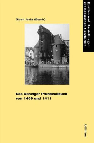 Das Danziger Pfundzollbuch von 1409 und 1411 | Bundesamt für magische Wesen