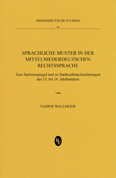 Sprachliche Muster in der mittelniederdeutschen Rechtssprache | Bundesamt für magische Wesen