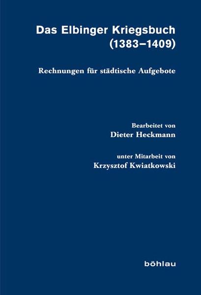 Das Elbinger Kriegsbuch (1383-1409) | Bundesamt für magische Wesen