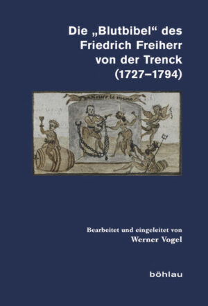 Die »Blutbibel« des Friedrich Freiherr von der Trenck (1727-1794) | Bundesamt für magische Wesen