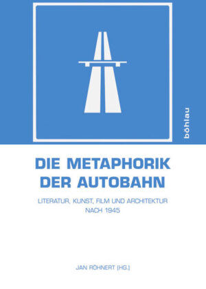 Die Metaphorik der Autobahn | Bundesamt für magische Wesen