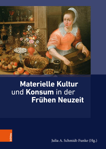 Materielle Kultur und Konsum in der Frühen Neuzeit | Bundesamt für magische Wesen