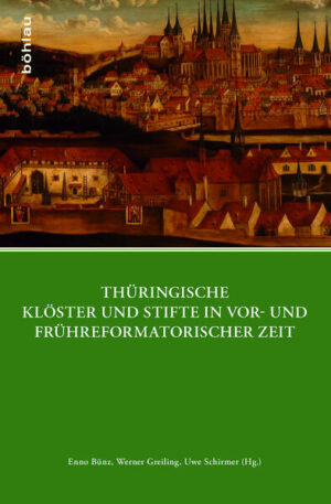 Thüringische Klöster und Stifte in vor- und frühreformatorischer Zeit | Bundesamt für magische Wesen