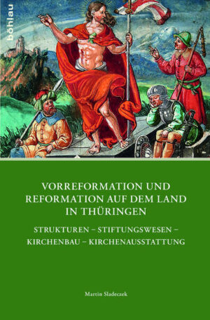 Vorreformation und Reformation auf dem Land in Thüringen | Bundesamt für magische Wesen