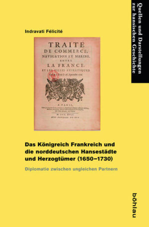 Das Königreich Frankreich und die norddeutschen Hansestädte und Herzogtümer (1650-1730) | Bundesamt für magische Wesen
