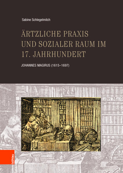 Ärztliche Praxis und sozialer Raum im 17. Jahrhundert | Bundesamt für magische Wesen