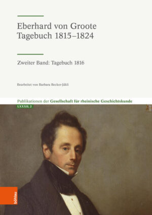 Eberhard von Groote: Tagebuch 18151824 | Bundesamt für magische Wesen
