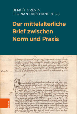 Der mittelalterliche Brief zwischen Norm und Praxis | Bundesamt für magische Wesen