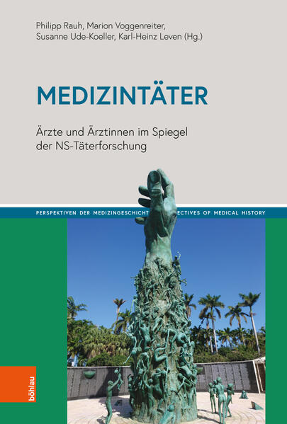 Medizintäter | PEtra Betzien, Robert Davidson, Heiner Fangerau, Ralf Forsbach, Hans-Georg Hofer, Gregor Holzinger, Marion Hulverscheidt, Uwe Kaminsky, Karl-Heinz Leven, Julia Nebe, Philipp Rauh, Bernd Reichelt, Volker Roelcke, Sandra Rohloff, Mathias Schmdit, Hans-Ludwig Siemen, Katharina Trittel, Henning Tümmers, Susanne Ude-Koeller, Marion Voggenreiter, Markus Wahl, Paul Weindling, Jens Westemeier, Saskia Wilhelmy