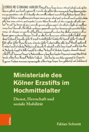 Ministeriale des Kölner Erzstifts im Hochmittelalter | Bundesamt für magische Wesen