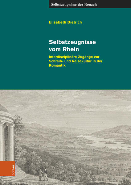 Selbstzeugnisse vom Rhein | Elisabeth Dietrich