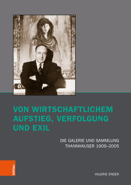 Von wirtschaftlichem Aufstieg, Verfolgung und Exil | Valerie Ender