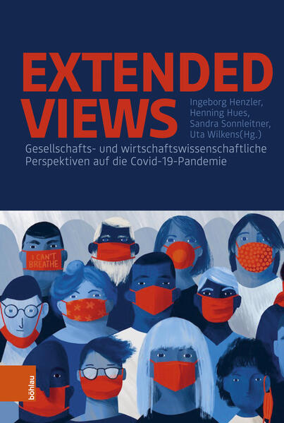 Extended Views | Friederike Haiser, Lukas Heidt, Marion Lange, Robert Gruber, Martin Ebers, Elisabeth Gruber, Christina Fuchs, Petra Eggenhofer-Rehart, Lars Hochmann, Fabian Hasselhorn, Shannon Taflinger, André Ernst, Sebastian Sattler, Giulia Zerbini, Johannes Dahlke, Veronica Hector, Annette Hilt, Luis Peters, Michael P. Schlaile, Sandra Banjac, Phoebe Maares, Daniel Nölleke, Christoph Küffner, Ivar Krumpal