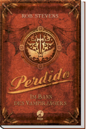 Perdido - Im Bann des Vampirjägers | Bundesamt für magische Wesen