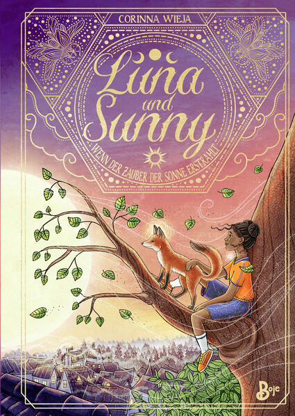Luna und Sunny 2: Wenn der Zauber der Sonne erstrahlt | Bundesamt für magische Wesen