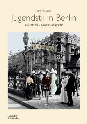 Jugendstil in Berlin | Birgit Ströbel