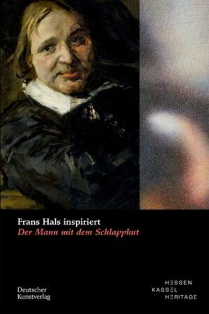 Frans Hals inspiriert | Justus Lange, Dorothee Gerkens, Christiane Lukatis