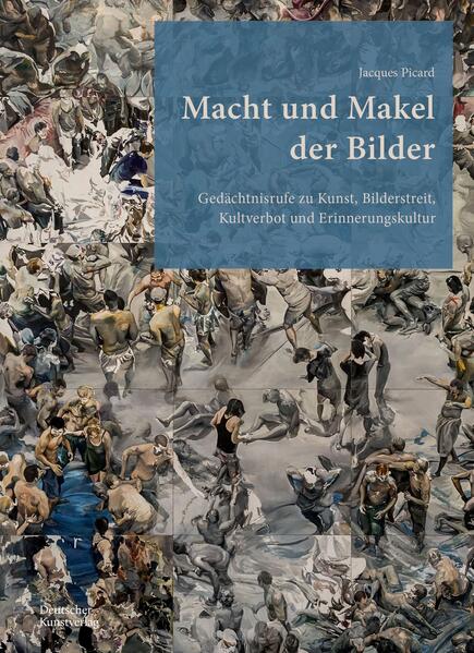 Macht und Makel der Bilder | Jacques Picard