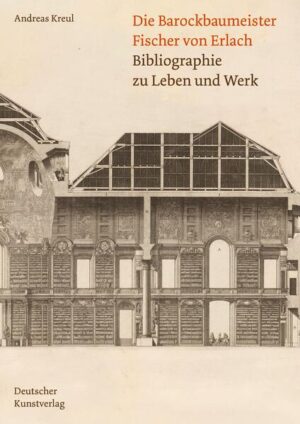 Die Barockbaumeister Fischer von Erlach | Andreas Kreul