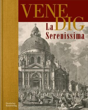 VENEDIG. La Serenissima | Kurt Zeitler, Maria Aresin, Ilka Mestemacher, Kurt Zeitler