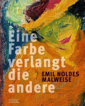 Emil Noldes Malweise |