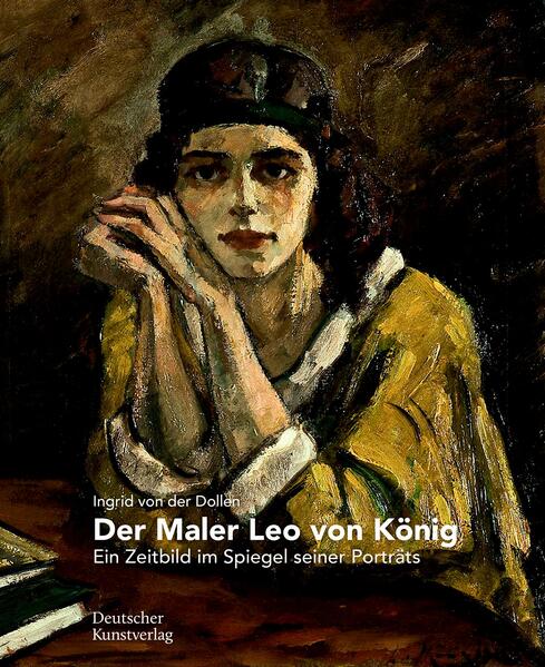 Der Maler Leo von König | Ingrid Dollen
