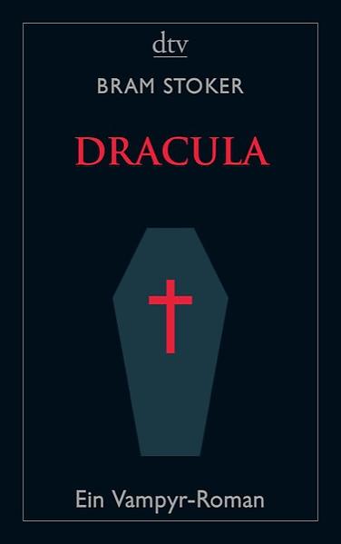 Dracula: Ein Vampyr-Roman | Bundesamt für magische Wesen