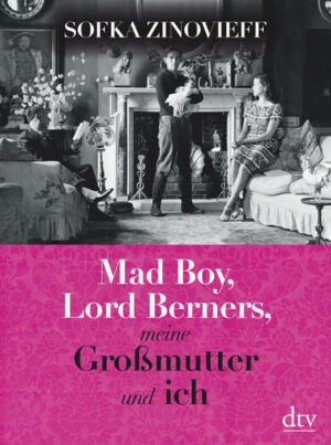 Mad Boy, Lord Berners, meine Großmutter und ich | Bundesamt für magische Wesen