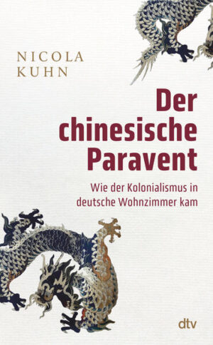 Der chinesische Paravent | Nicola Kuhn