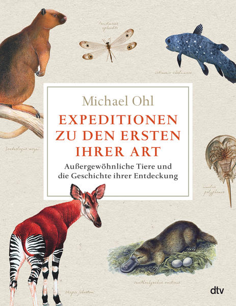 Expeditionen zu den Ersten ihrer Art | Michael Ohl