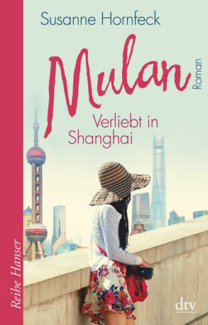 Mulan, Verliebt in Shanghai | Bundesamt für magische Wesen
