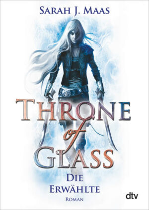 Throne of Glass 1: Die Erwählte | Bundesamt für magische Wesen