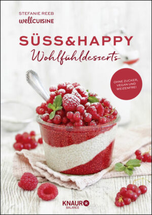 Gesunde Dessertkreationen ohne Industriezucker, Laktose, Eier und Weizen 60 Rezepte in lifestyliger und wunderschöner Aufmachung Mit Food Pharmacy und Infokästchen zur Wirkung der Zutaten Gesamtauflage Stefanie Reeb 50.000 Exemplare