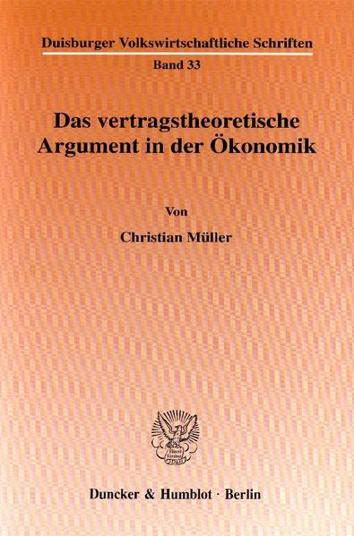 Das vertragstheoretische Argument in der Ökonomik. | Bundesamt für magische Wesen