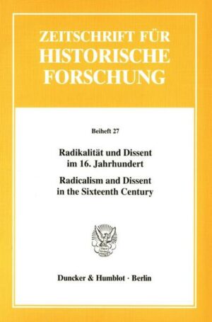 Radikalität und Dissent im 16. Jahrhundert - Radicalism and Dissent in the Sixteenth Century. | Bundesamt für magische Wesen