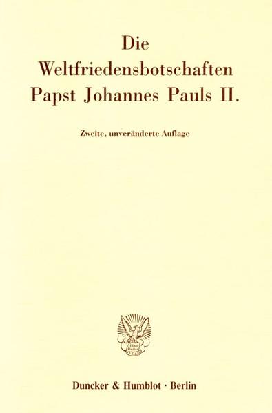 Die Weltfriedensbotschaften Papst Johannes Pauls II. | Bundesamt für magische Wesen