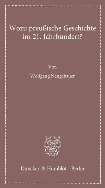 Wozu preußische Geschichte im 21. Jahrhundert? | Bundesamt für magische Wesen