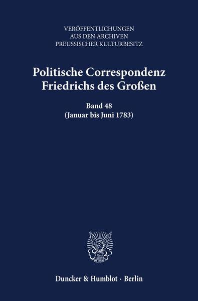 Politische Correspondenz Friedrichs des Großen. | Bundesamt für magische Wesen