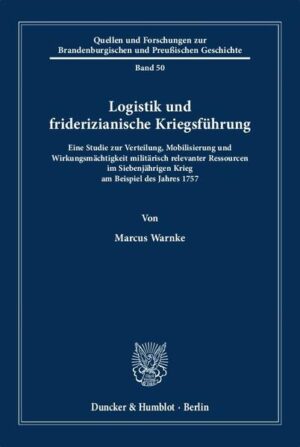 Logistik und friderizianische Kriegsführung. | Bundesamt für magische Wesen