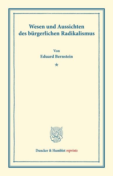 Wesen und Aussichten des bürgerlichen Radikalismus. | Bundesamt für magische Wesen