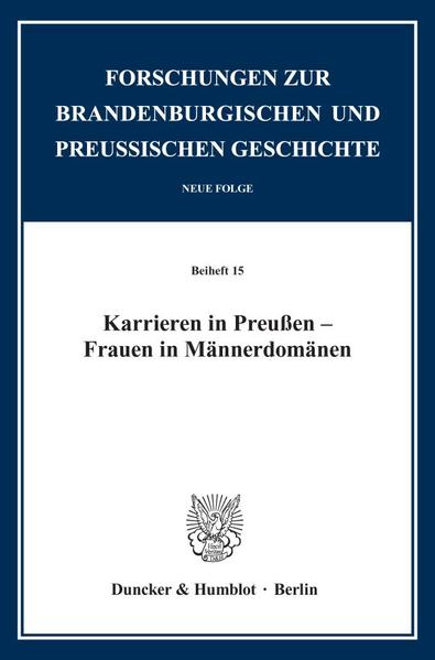 Karrieren in Preußen  Frauen in Männerdomänen. | Bundesamt für magische Wesen